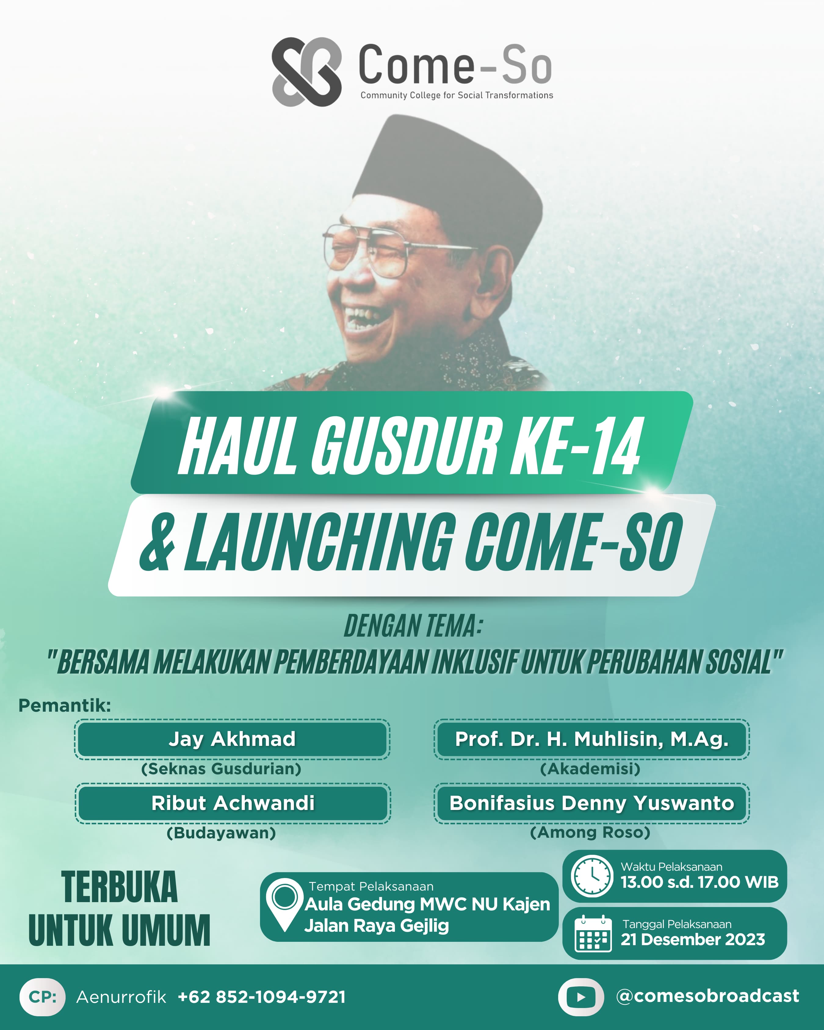 Haul Gus Dur ke-14 dan Come-So