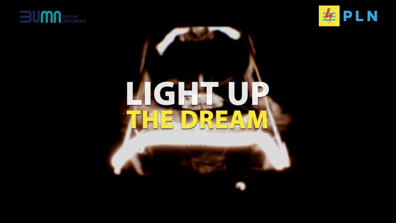 Light Up The Dream Light Up The Dream