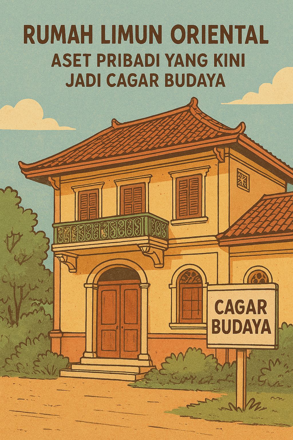 Rumah Limun Oriental, Aset Perorangan Yang Jadi Cagar Budaya Rumah Limun Oriental, Aset Perorangan Yang Jadi Cagar Budaya