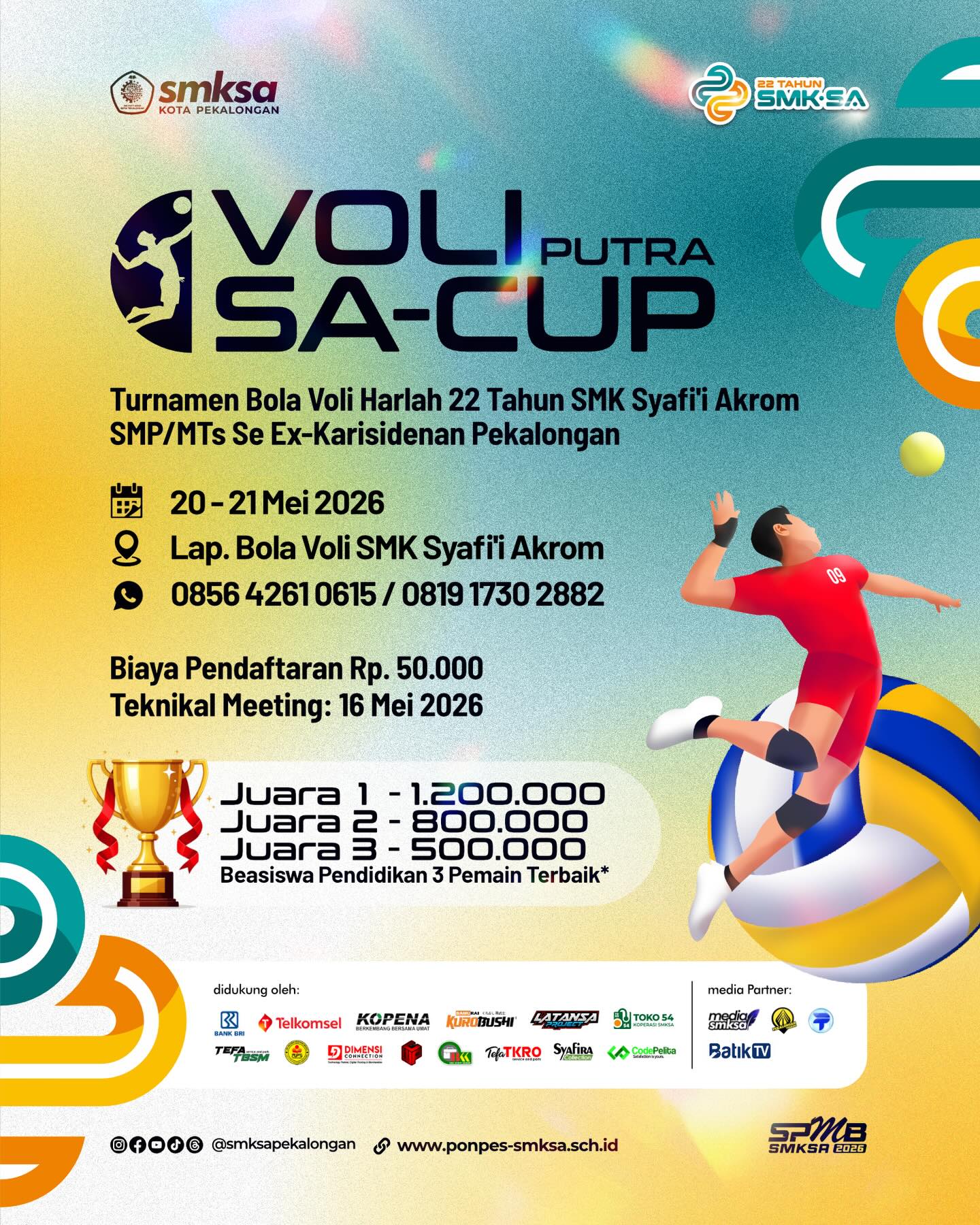 SA Cup Voli Putra Jadi Andalan Harlah ke-22 SMK Syafii Akrom
