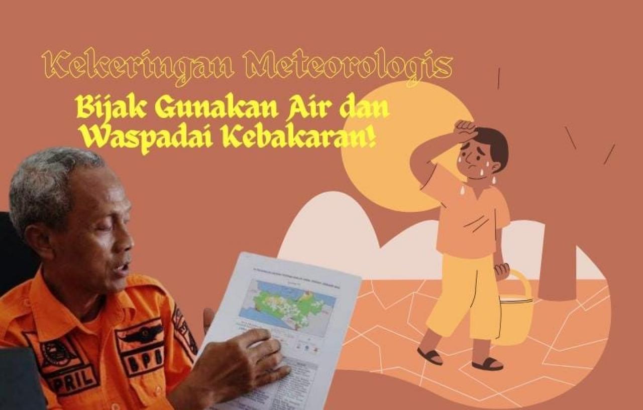 Waspada Kemarau Panjang, Pekalongan Siaga Air dan Karhutla